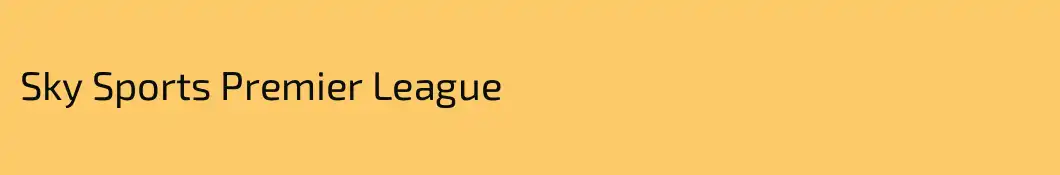 Sky Sports Premier League